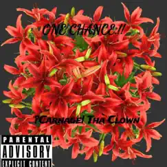 One Chance.!! - Single by ?CARNAGE! album reviews, ratings, credits