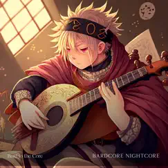 Bardcore Nightcore by Bard to the Core album reviews, ratings, credits