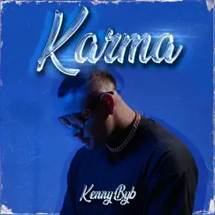 Karma - Single by Kenny ByB album reviews, ratings, credits