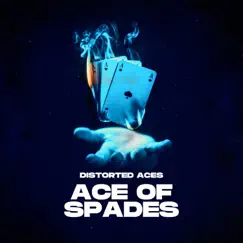 Ace of Spades - EP by Distorted Aces album reviews, ratings, credits