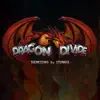 Dragon Divide Themesong - Single album lyrics, reviews, download