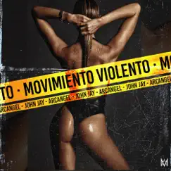 Movimiento Violento - Single by John Jay album reviews, ratings, credits