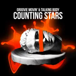Counting Stars - Single by Groovie Movin & Talking Body album reviews, ratings, credits