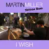I Wish (feat. Mark Lettieri) - Single album lyrics, reviews, download
