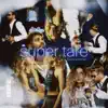 Supertare - Single album lyrics, reviews, download