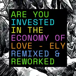 Are You Invested In the Economy of Love? (Freedom Candlemaker Remix) Song Lyrics