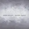 May It Be (Acapella Version) - Single album lyrics, reviews, download