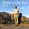 Summer In Cape Town - Single album lyrics, reviews, download