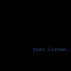 Just Listen (Album Vocal Version) Song Lyrics