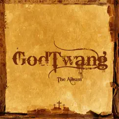 #Godtwang Song Lyrics