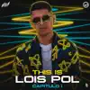 This Is Lois Pol, Capítulo 1 - Single album lyrics, reviews, download