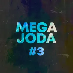 Mega Joda #3 - EP by Alex Suarez Dj album reviews, ratings, credits