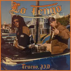 Lo Tengo - Single by Trueno & JID album reviews, ratings, credits