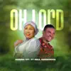 Oh Lord (feat. Paul Nwokocha) - Single album lyrics, reviews, download