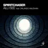 All I See (feat. Orlando Vaughan) - Single album lyrics, reviews, download