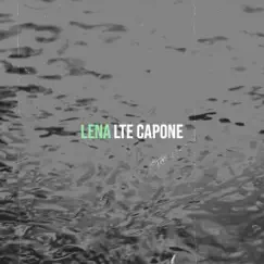 Lena - Single by LTE Capone album reviews, ratings, credits