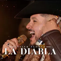 La Diabla - Single by Xavier Flores album reviews, ratings, credits