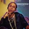 Meditation album lyrics, reviews, download