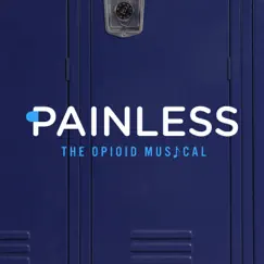 Painless: The Opioid Musical (Original Concept Album) by Jacob Ryan Smith album reviews, ratings, credits