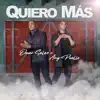 Quiero Más - Single album lyrics, reviews, download