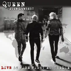 Live At Fire Fight Australia by Queen & Adam Lambert album reviews, ratings, credits