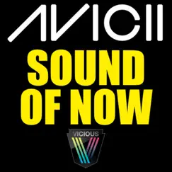 Sound of Now - EP by Avicii album reviews, ratings, credits