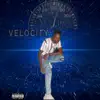 Velocity - Single album lyrics, reviews, download