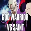 God Warrior vs Saint (From Saint Seiya) - Single album lyrics, reviews, download