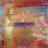 SUMMERDAYS - Single album lyrics, reviews, download