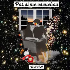 Por Sí Me Escuchas - Single by NANA album reviews, ratings, credits