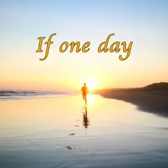 If One Day Song Lyrics