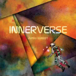 Innerverse by James Hersey album reviews, ratings, credits