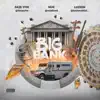 Big Bags (feat. Nuk & Luzion) - Single album lyrics, reviews, download