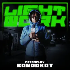 Lightwork - Single by Bandokay & Pressplay album reviews, ratings, credits