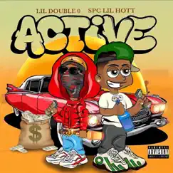 Active - Single by Lil Double 0 & SPC Lil Hott album reviews, ratings, credits