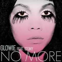 No More (feat. Stony) Song Lyrics