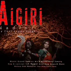 Aigiri Nandini - Single by Chef Happy Singh album reviews, ratings, credits