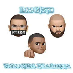 Los Mate (feat. DI & Yan Weynn) Song Lyrics