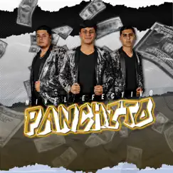 Panchito - Single by Nivel Efectivo album reviews, ratings, credits