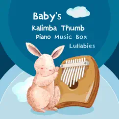 寶寶睡眠音樂 睡眠拇指琴 兒歌助眠音樂盒 by Relaxing Baby Noble Music & Baby Sleep Noble Music album reviews, ratings, credits
