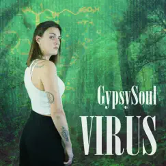 VIRUS - EP by GypsySoul album reviews, ratings, credits