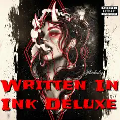 Written In Ink (Deluxe) by Jthababy album reviews, ratings, credits