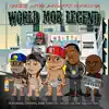World Mob Legend (feat. Chippass, King Tiger og, Deezo.OG & Kalico Timo) - Single album lyrics, reviews, download