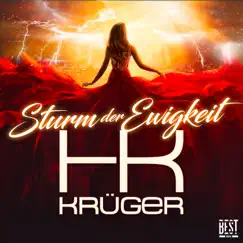 Sturm der Ewigkeit - Single by HK Krüger album reviews, ratings, credits