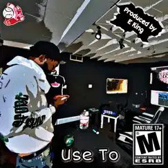 Use To - Single by Money Motiv album reviews, ratings, credits