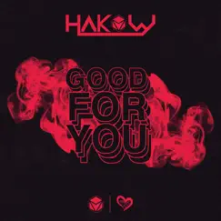 Good for You - Single by HAKOW album reviews, ratings, credits
