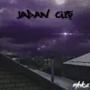 Japan City - Single album lyrics, reviews, download
