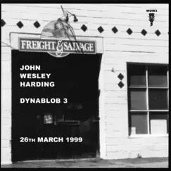 Dynablob 3: 26th March 1999 by John Wesley Harding album reviews, ratings, credits