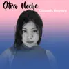 OTRA NOCHE - Single album lyrics, reviews, download