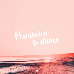Permission to Dance - Single by DooPiano album reviews, ratings, credits
